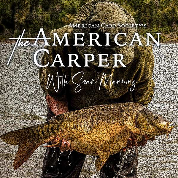 THE AMERICAN CARPER - With Sean Manning Podcast Artwork Image