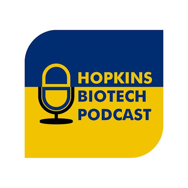 Hopkins Biotech Podcast Podcast Artwork Image