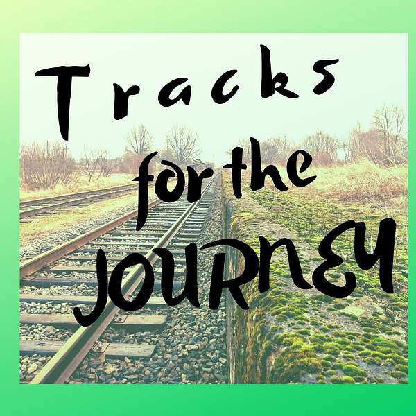 Tracks for the Journey Podcast Artwork Image