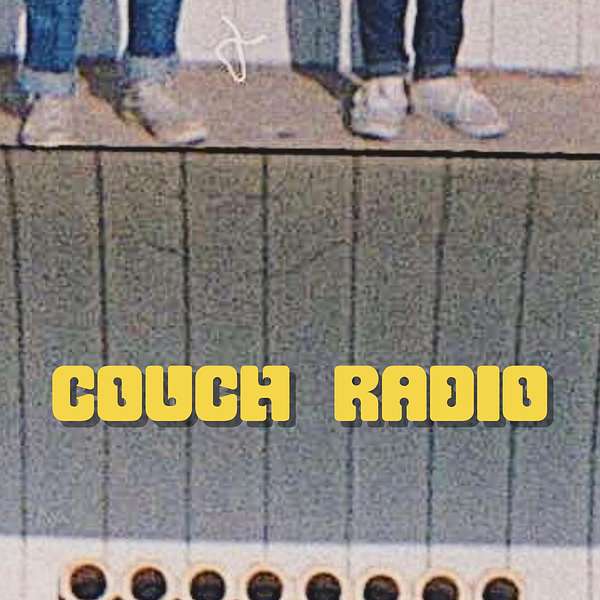 Couch Radio Podcast Artwork Image