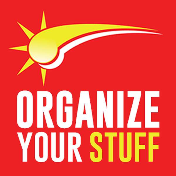 Organize Your Stuff Podcast Artwork Image