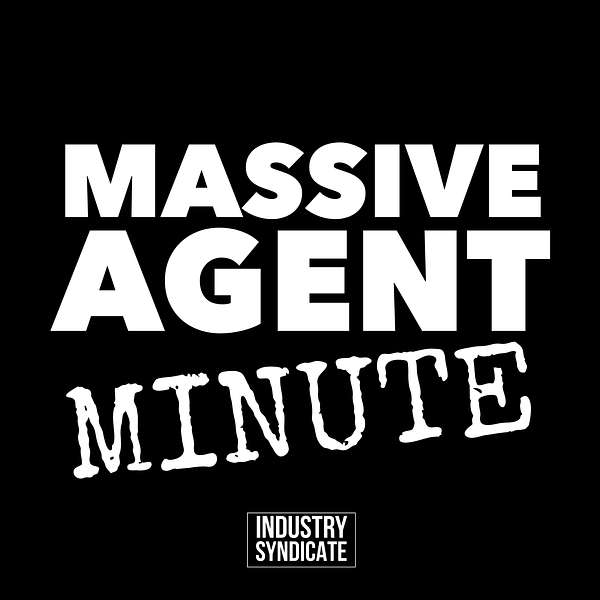Massive Agent Minute Podcast Artwork Image