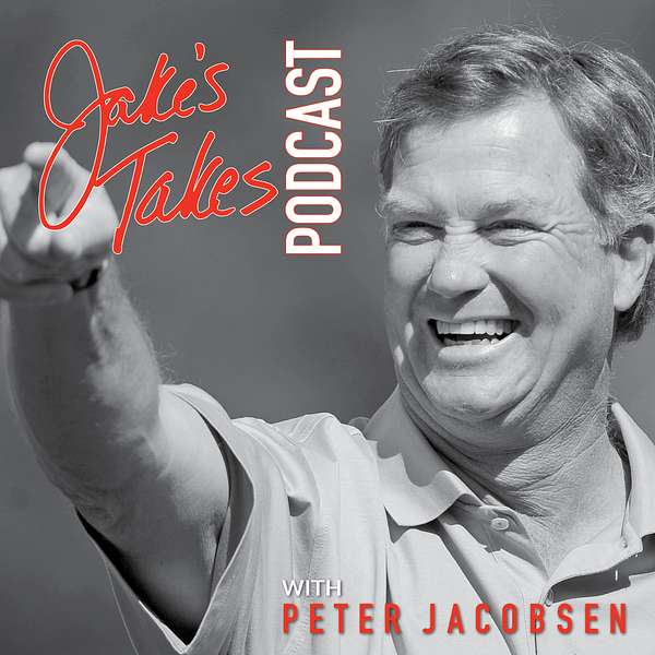 Jake's Takes Podcast with Peter Jacobsen Podcast Artwork Image