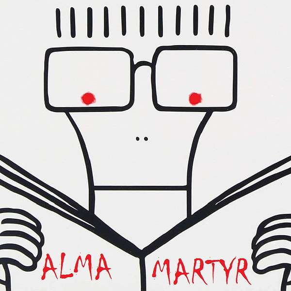 Alma Martyr Podcast Artwork Image