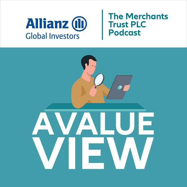 A Value View - The Merchants Trust PLC Podcast Podcast Artwork Image