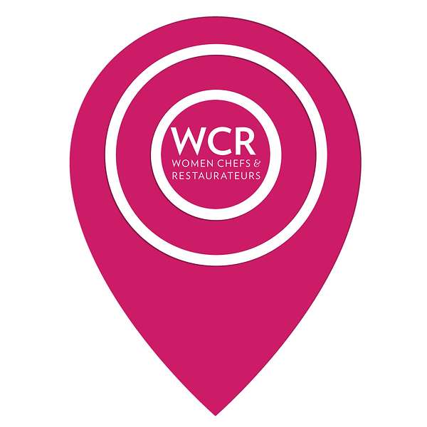 WCR > Women Chefs & Restaurateurs Podcast Podcast Artwork Image