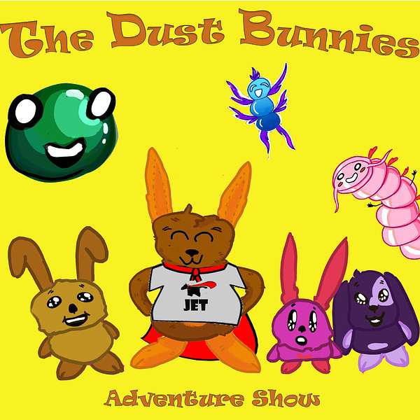 The Dust Bunnies Adventure Show Podcast Artwork Image