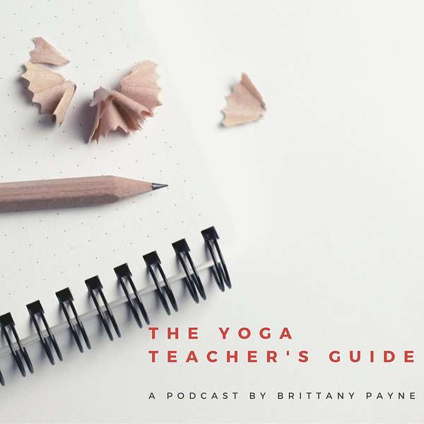 The Yoga Teacher's Guide's Podcast Podcast Artwork Image
