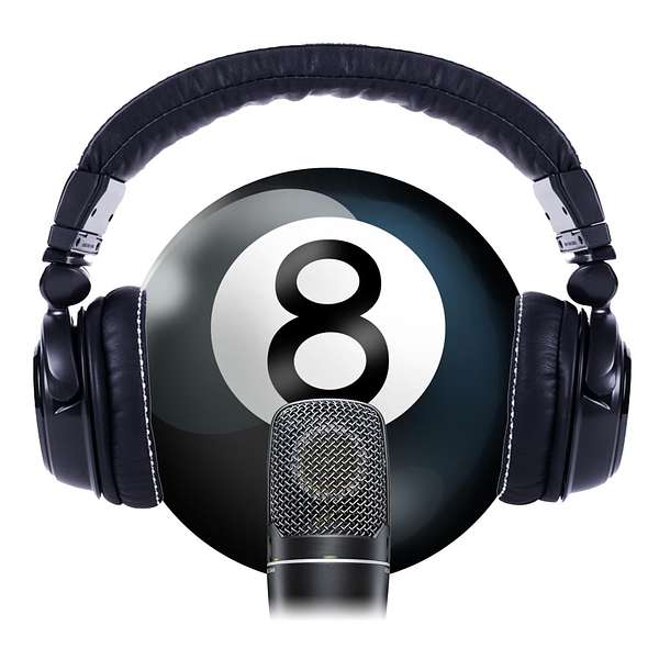 The Ultimate 8 Ball Podcast Podcast Artwork Image
