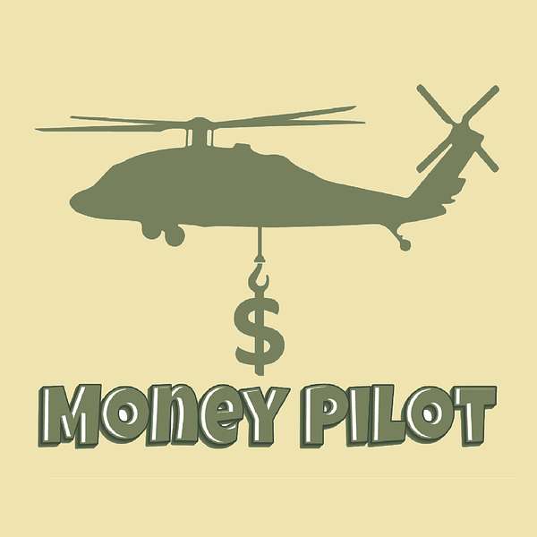 Money Pilot Financial Advisor Podcast Podcast Artwork Image