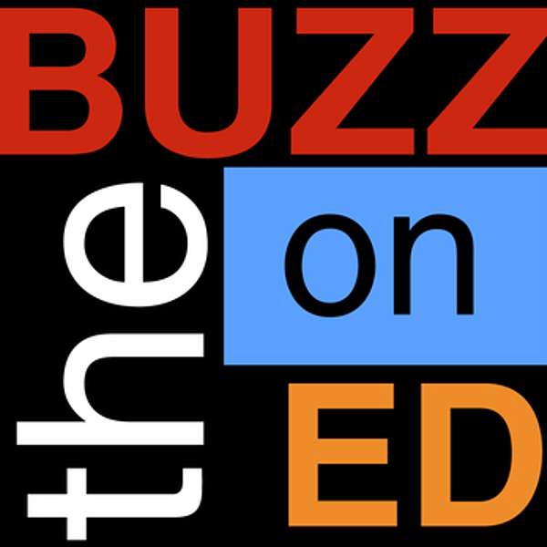 the BUZZ on Education Podcast Artwork Image