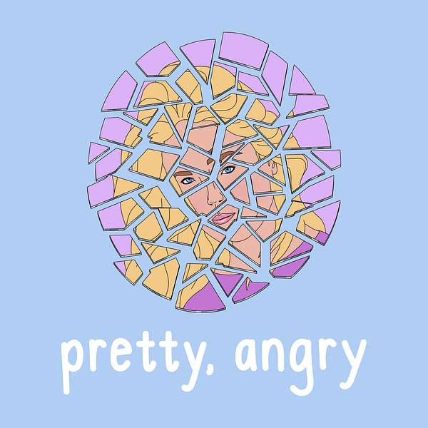 Pretty, Angry Podcast Artwork Image