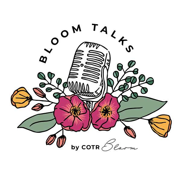 Bloom Talks Podcast Artwork Image