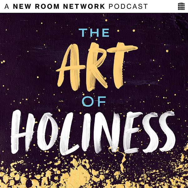 The Art of Holiness Podcast Artwork Image