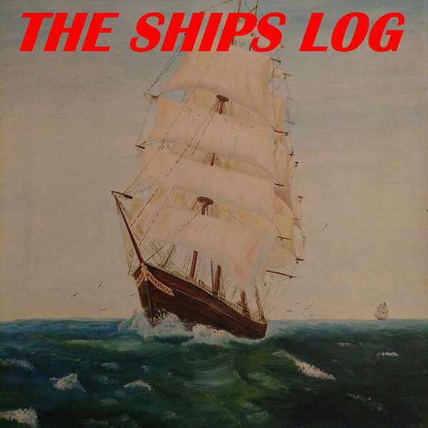 THE SHIPS LOG Podcast Artwork Image