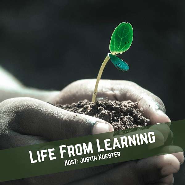 Life From Learning Podcast Artwork Image