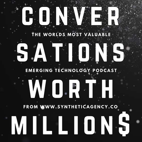 Conversations Worth Millions Podcast Artwork Image