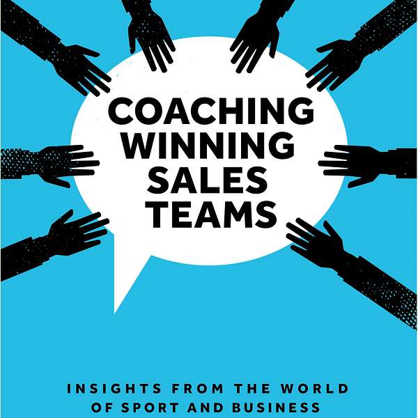 Coaching Winning Sales Teams Podcast Artwork Image