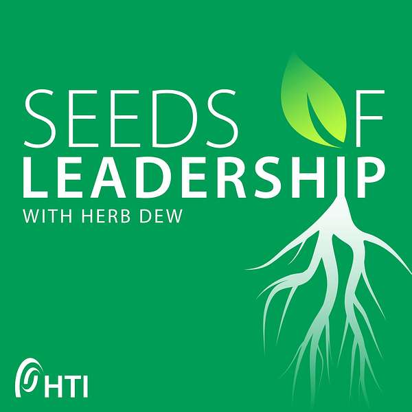 Seeds of Leadership with Herb Dew Podcast Artwork Image
