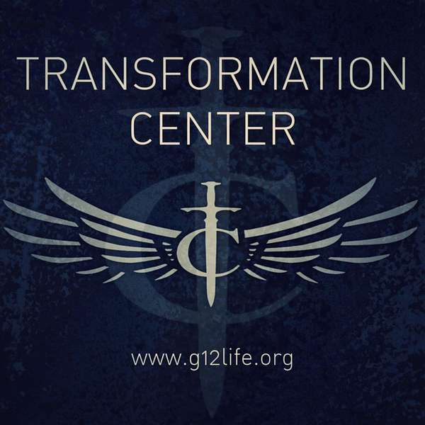 Transformation Center Podcast Podcast Artwork Image