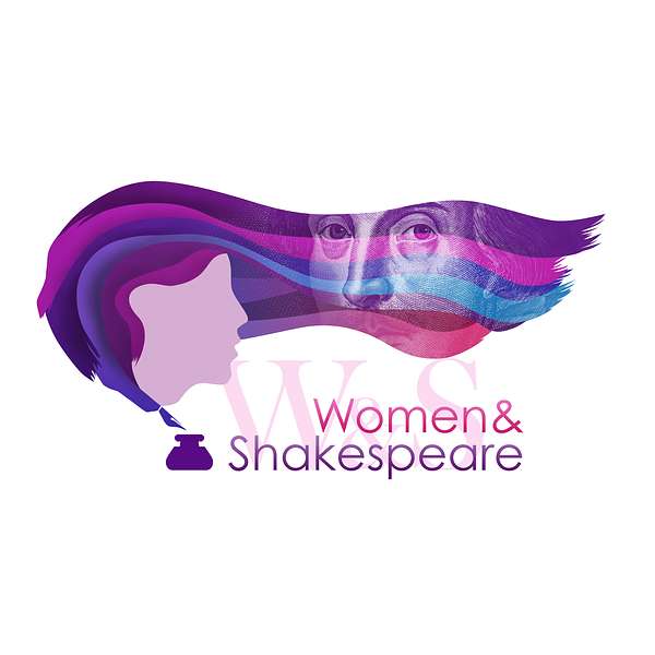 Women and Shakespeare Podcast Artwork Image