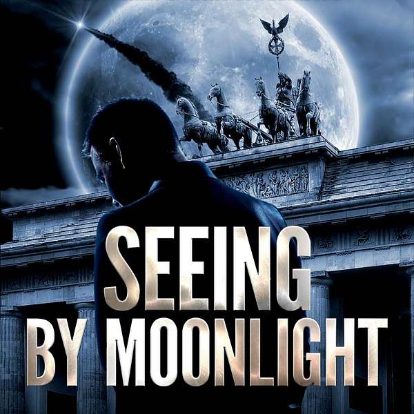 Seeing by Moonlight Podcast Artwork Image