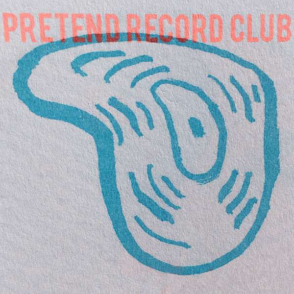 Pretend Record Club Podcast Artwork Image
