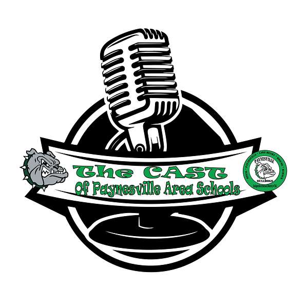 The Cast of Paynesville Area Schools Podcast Artwork Image