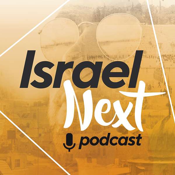 Israel Next Podcast Podcast Artwork Image