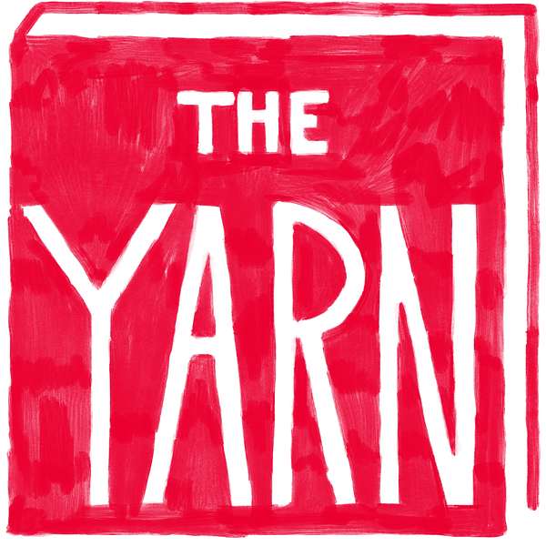The Yarn Podcast Artwork Image
