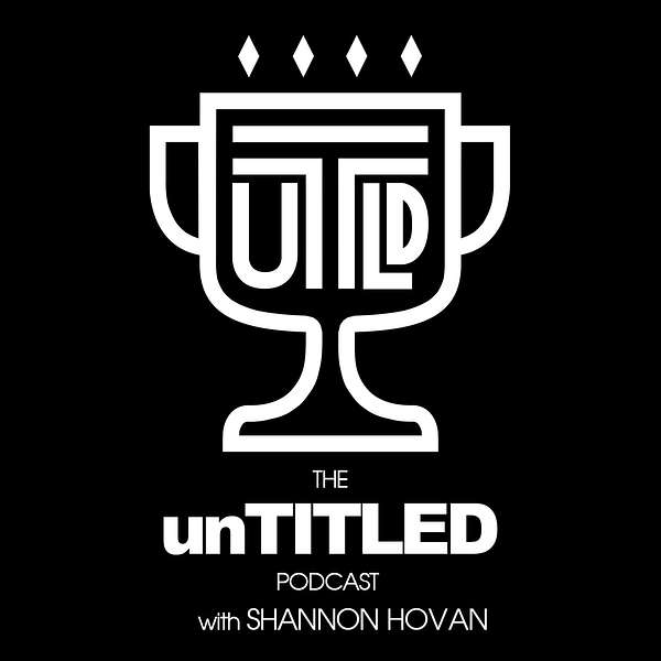 The unTITLED Podcast Podcast Artwork Image