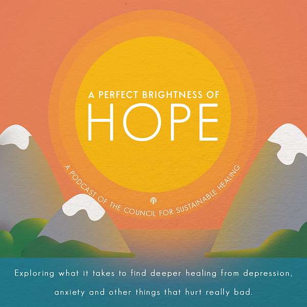 A Perfect Brightness of Hope Podcast Artwork Image
