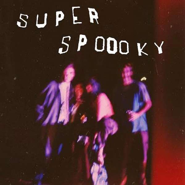 Super Spoooky Podcast Artwork Image