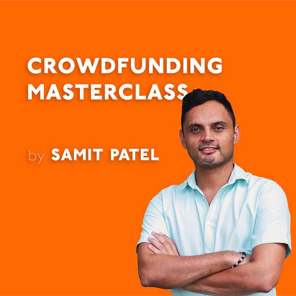 Crowdfunding Masterclass - Learn About Kickstarter & Indiegogo - How To Launch, Grow & Scale Podcast Artwork Image