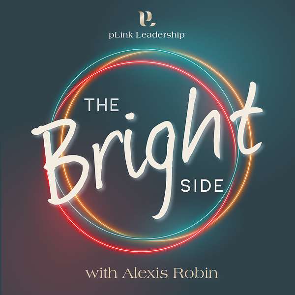 The Bright Side, Life and Leadership Podcast Artwork Image