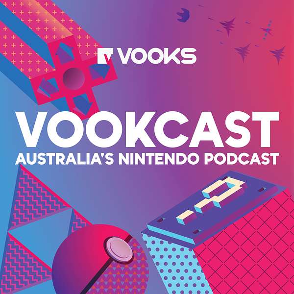The Vookcast - Australia's Nintendo Podcast Podcast Artwork Image