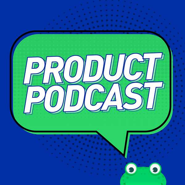 Product Podcast Podcast Artwork Image