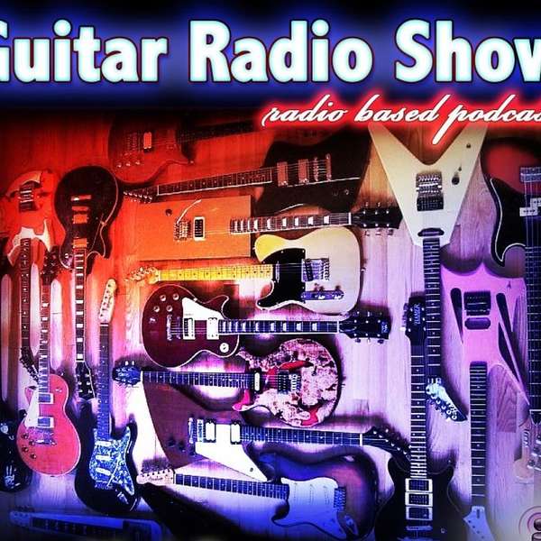 Guitar Radio Show Podcast Artwork Image