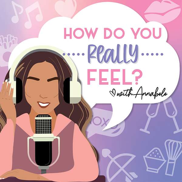 How do you REALLY feel  Podcast Artwork Image