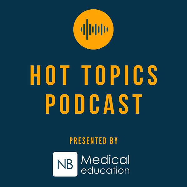 NB Hot Topics Podcast Podcast Artwork Image