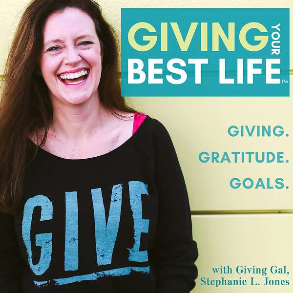 Giving Your Best Life Podcast Artwork Image