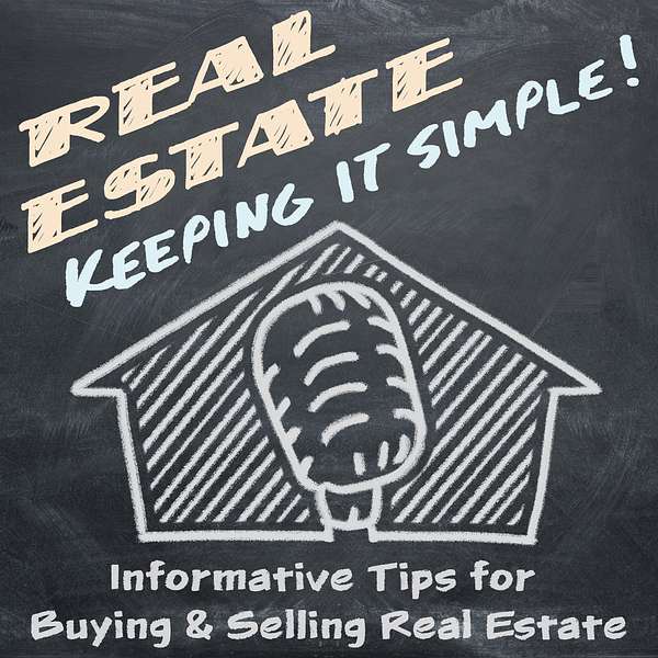 Real Estate - Keeping it Simple Podcast Artwork Image