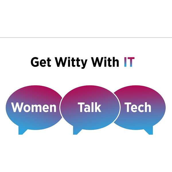 The Channel Company Podcasts: Get Witty With IT - Women Talk Tech Podcast Artwork Image
