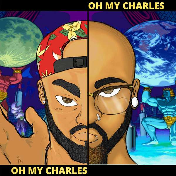 Oh My Charles Podcast Artwork Image