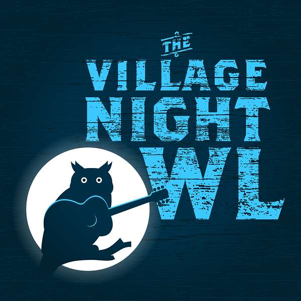 The Village Night Owl Podcast Artwork Image