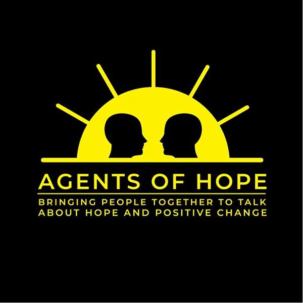 Agents of Hope Podcast Artwork Image