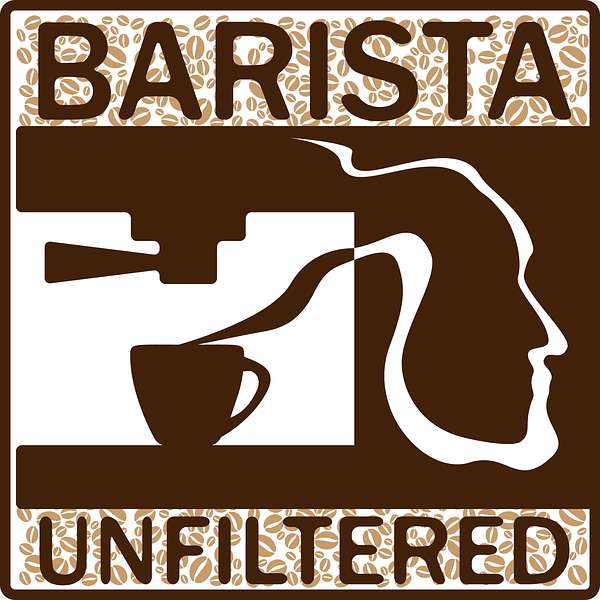Barista Unfiltered Podcast Artwork Image
