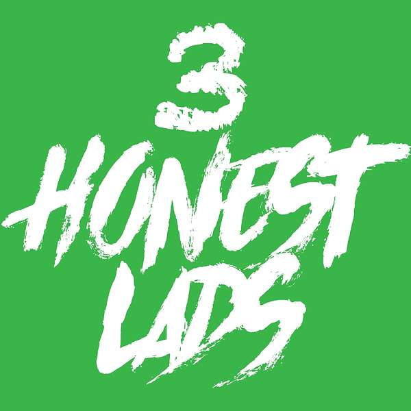 3 Honest Lads Podcast Artwork Image