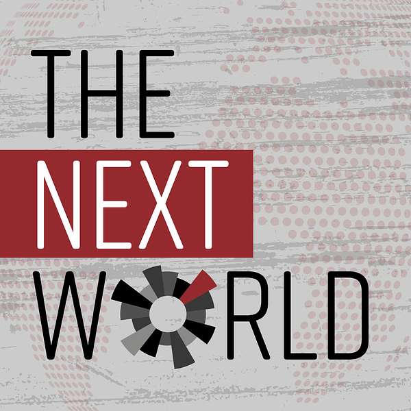 The Next World Podcast Artwork Image