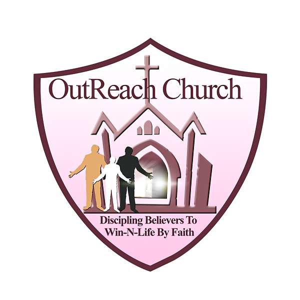 OutReach Church Podcast Artwork Image